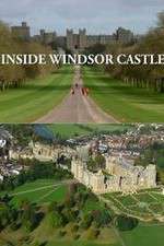 Watch Inside Windsor Castle Megashare9