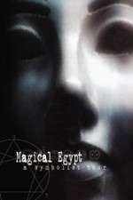 Watch Magical Egypt Megashare9