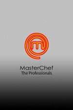 Watch MasterChef The Professionals (AU) Megashare9