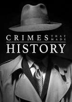 Watch Crimes That Made History Megashare9