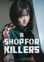 Watch A Shop for Killers Megashare9