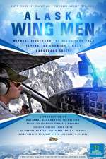 Watch Alaska Wing Men Megashare9