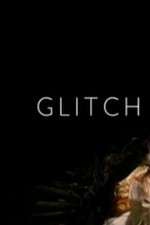 Watch Glitch Megashare9