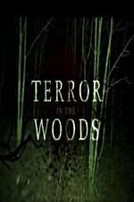 Watch Terror in the Woods Megashare9