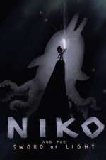 Watch Niko and the Sword of Light Megashare9
