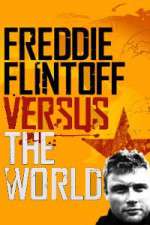 Watch Freddie Flintoff Versus the World Megashare9