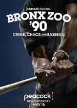 Watch Bronx Zoo '90: Crime, Chaos and Baseball Megashare9