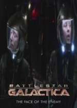 Watch Battlestar Galactica: The Face of the Enemy Megashare9