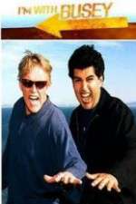 Watch I'm with Busey Megashare9