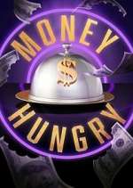Watch Money Hungry Megashare9