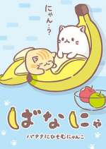 Watch Bananya Megashare9