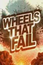 Watch Wheels That Fail Megashare9