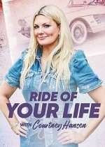 Watch Ride of Your Life with Courtney Hansen Megashare9