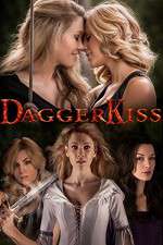 Watch Dagger Kiss Megashare9