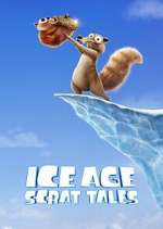 Watch Ice Age: Scrat Tales Megashare9