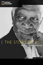 Watch The Story of Us with Morgan Freeman Megashare9