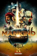 Watch Mankind the Story of All of Us Megashare9