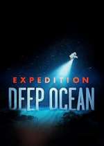 Watch Expedition Deep Ocean Megashare9