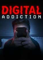 Watch Digital Addiction Megashare9