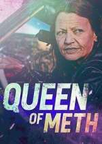 Watch Queen of Meth Megashare9