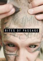 Watch Rites of Passage Megashare9