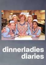 Watch dinnerladies diaries Megashare9