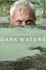 Watch Jeremy Wade\'s Dark Waters Megashare9