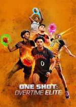 Watch One Shot: Overtime Elite Megashare9