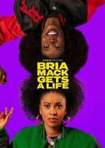 Watch Bria Mack Gets a Life Megashare9