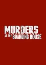Watch Murders at the Boarding House Megashare9