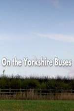 Watch On the Yorkshire Buses Megashare9
