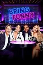 Watch Bring the Funny Megashare9