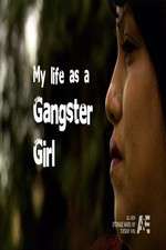 Watch My Life as a Gangster Girl Megashare9