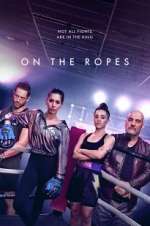 Watch On the Ropes Megashare9