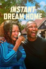 Watch Instant Dream Home Megashare9