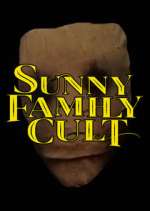 Watch Sunny Family Cult Megashare9