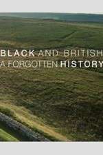 Watch Black & British: A Forgotten History Megashare9