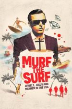 Watch Murf the Surf Megashare9