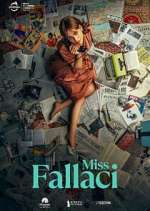 Watch Miss Fallaci Megashare9