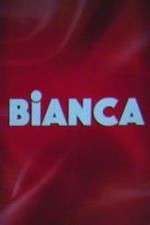 Watch Bianca Megashare9