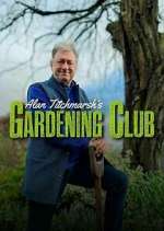 Watch Alan Titchmarsh's Gardening Club Megashare9