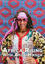 Watch Africa Rising with Afua Hirsch Megashare9