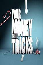 Watch Your Money Their Tricks Megashare9
