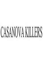 Watch Casanova Killers Megashare9