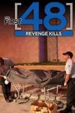 Watch The First 48: Revenge Kills Megashare9