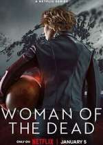 Watch Woman of the Dead Megashare9