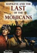 Watch Hawkeye and the Last of the Mohicans Megashare9