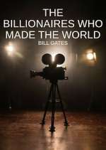 Watch The Billionaires Who Made Our World Megashare9