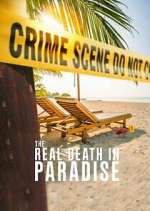 Watch The Real Death in Paradise Megashare9