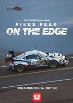 Watch Pikes Peak: On the Edge Megashare9